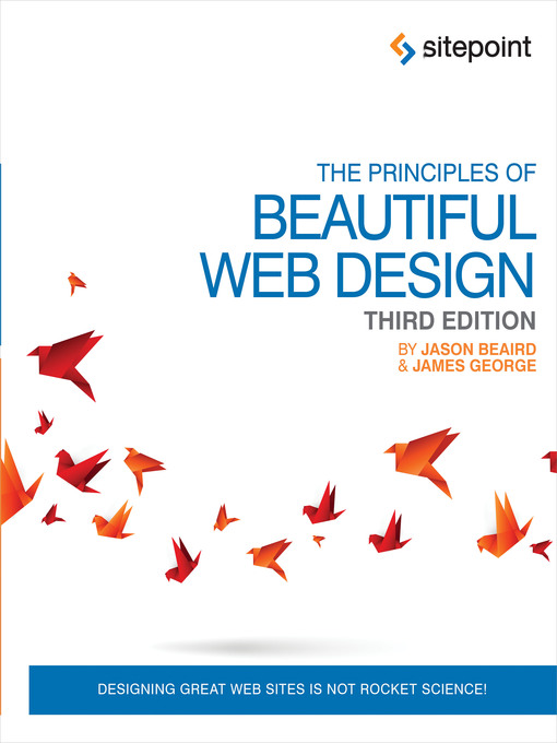 Title details for The Principles of Beautiful Web Design by Jason Beaird - Available
